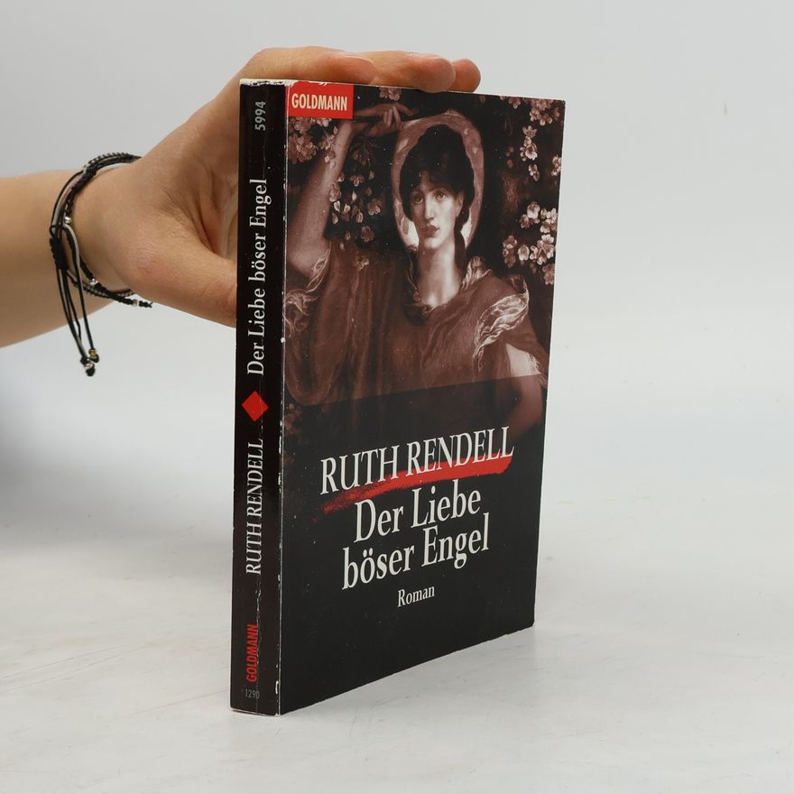 Ruth Rendell Der Liebe böser Engel