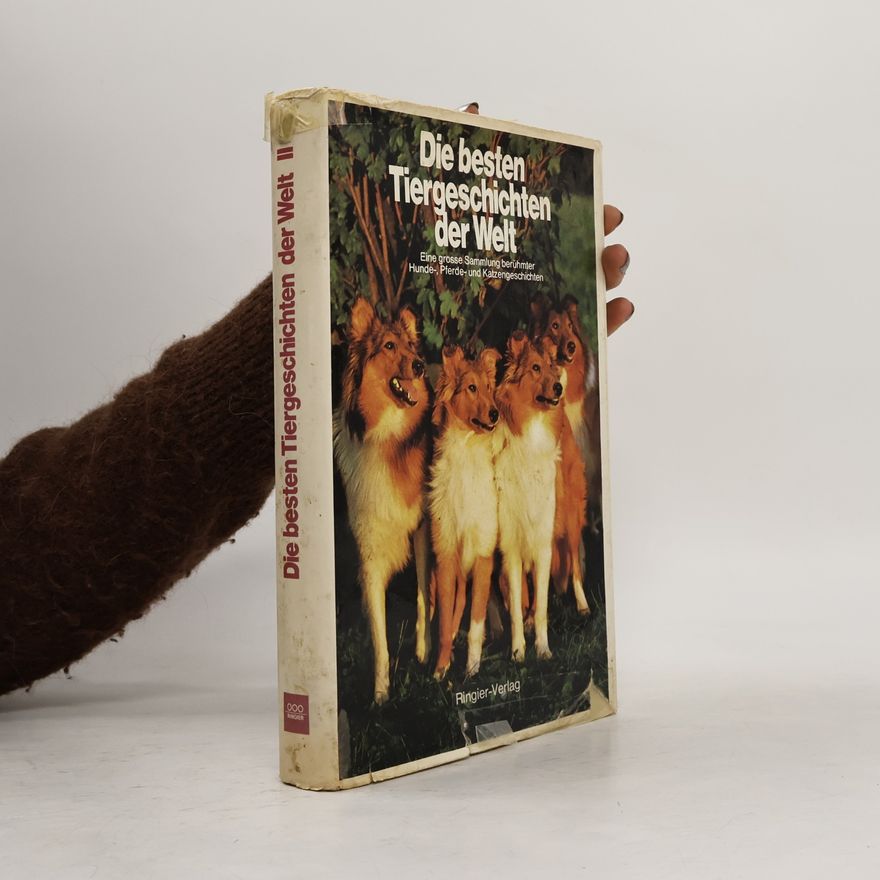 Autorenkollektiv Die besten Tiergeschichten der Welt II