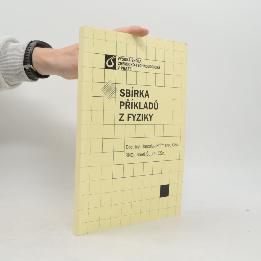 Jaroslav Hofmann Sbírka příkladů z fyziky