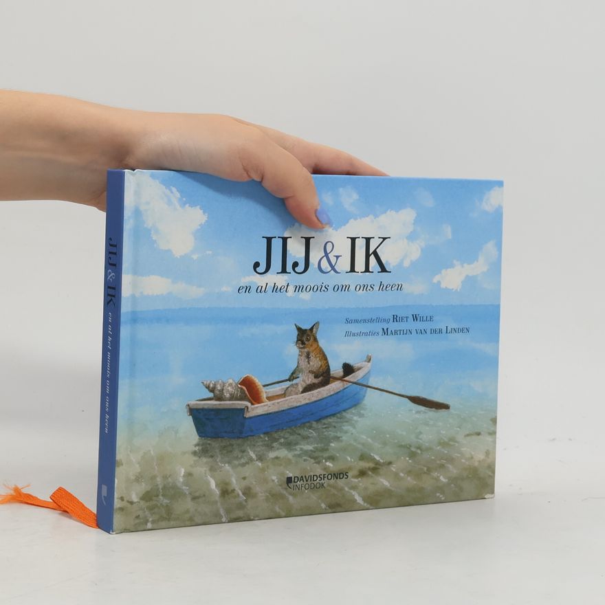 Martijn van der Linden Jij & ik en al het moois om ons heen