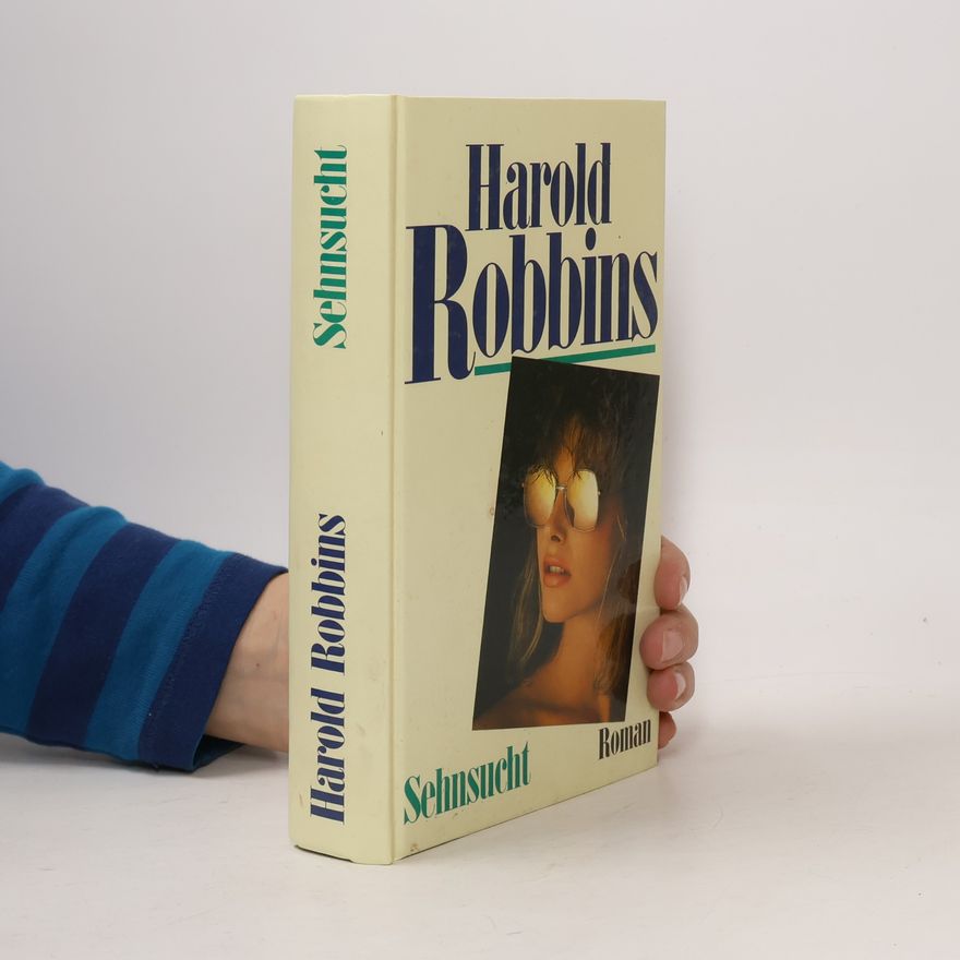 Harold Robbins Sehnsucht