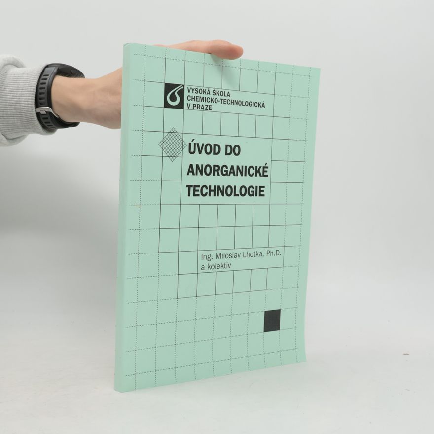Miloslav Lhotka Úvod do anorganické technologie