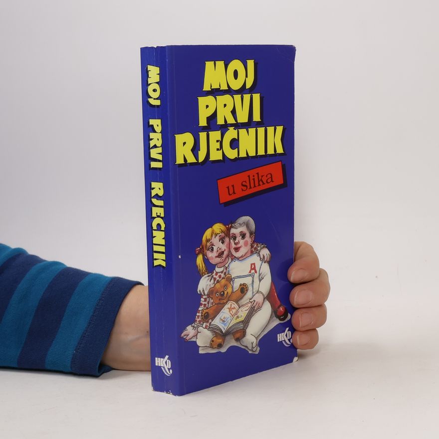Kolektiv autorů Moj prvi rječnik u slika