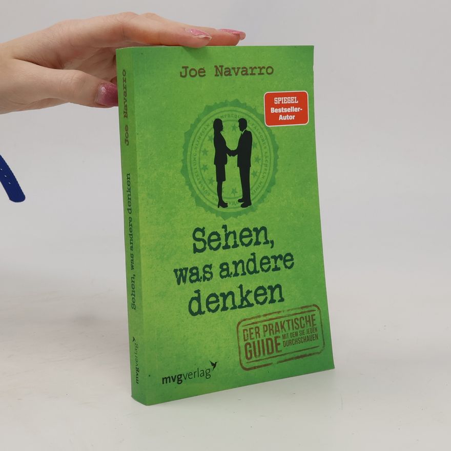 Joe Navarro Sehen, was andere denken