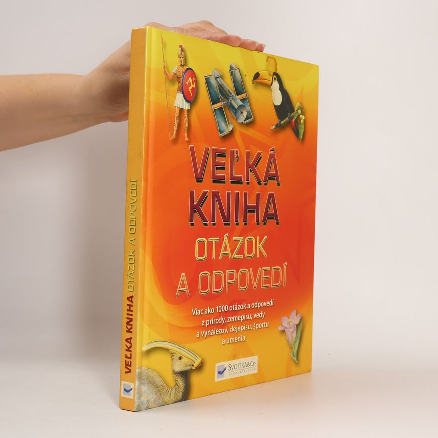Autorenkollektiv Vel'ká kniha otázok a odpovedí