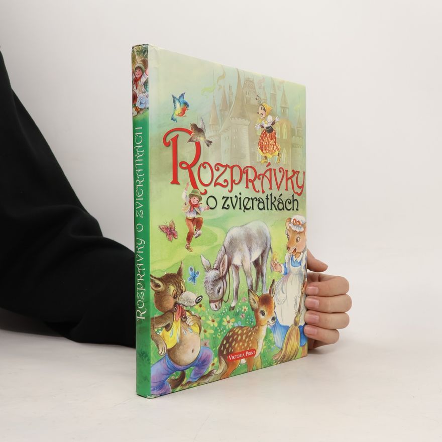 Autorenkollektiv Rozprávky o zvieratkách
