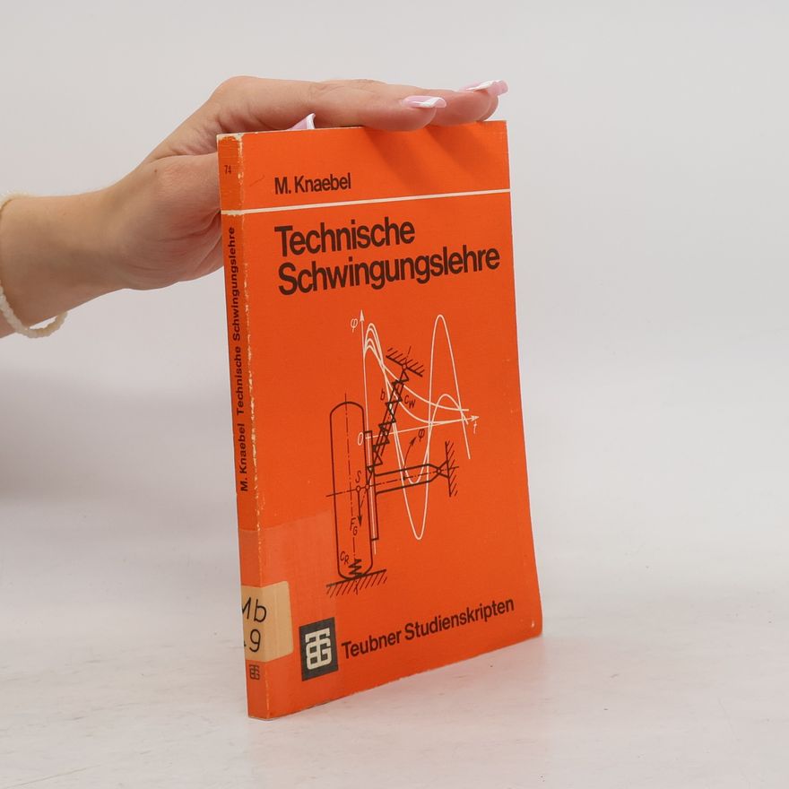 Manfred Knaebel Technische Schwingungslehre