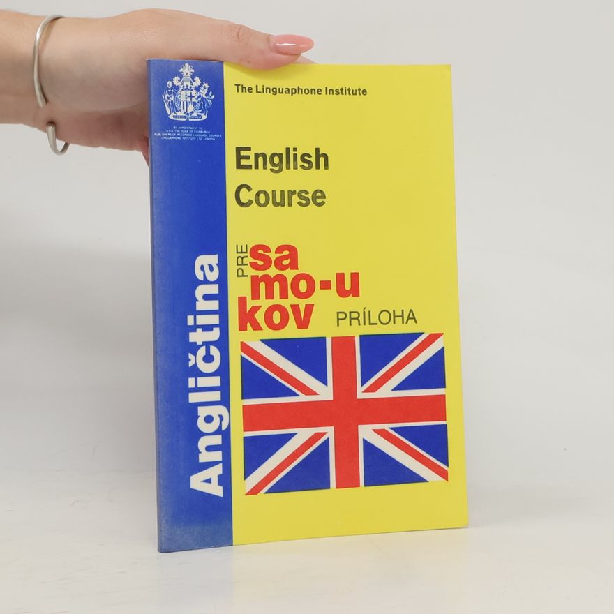 Autorenkollektiv Angličtina pre samoukov. English Course. Príloha