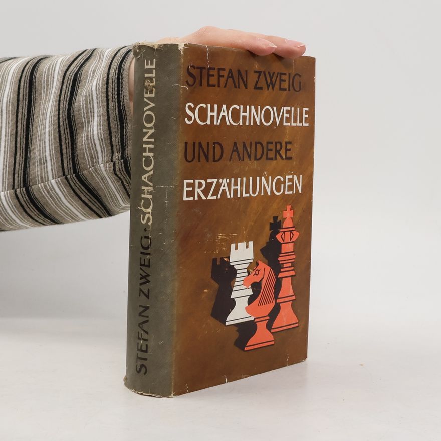Stefan Zweig Schachnovelle und andere Erzählungen