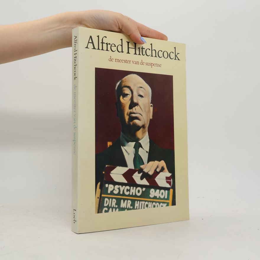 Various authors Alfred Hitchcock de meester van de suspense
