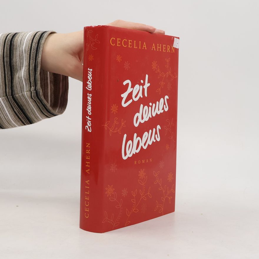 Cecelia Ahern Zeit deines Lebens