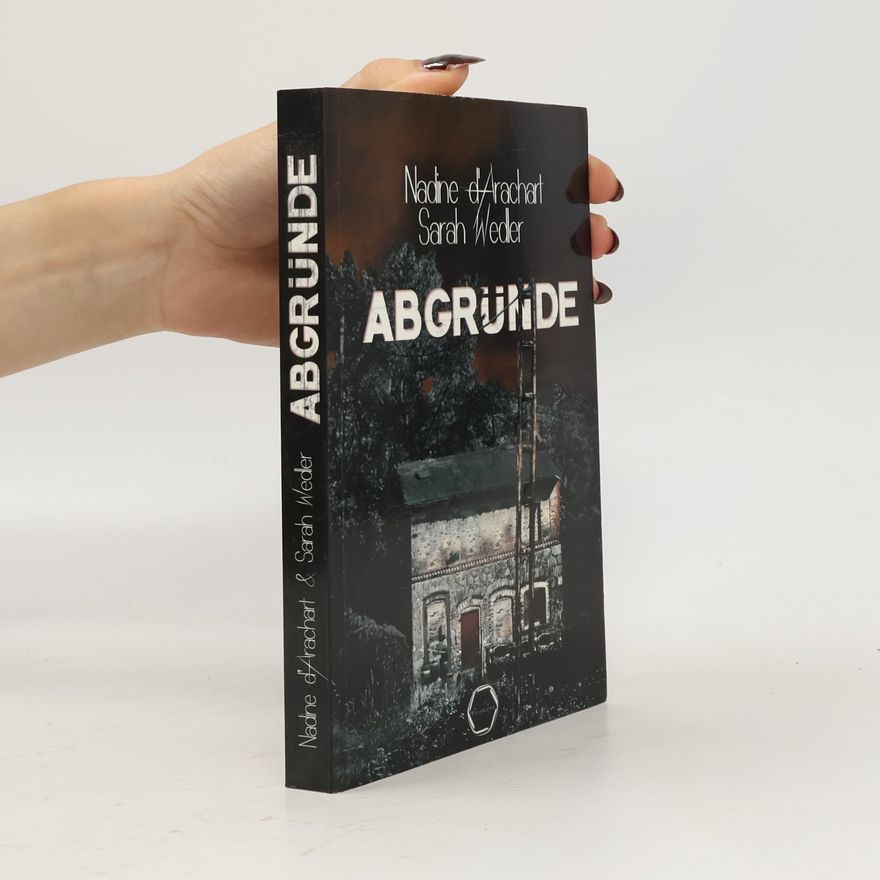 Nadine D. Arachart Abgründe