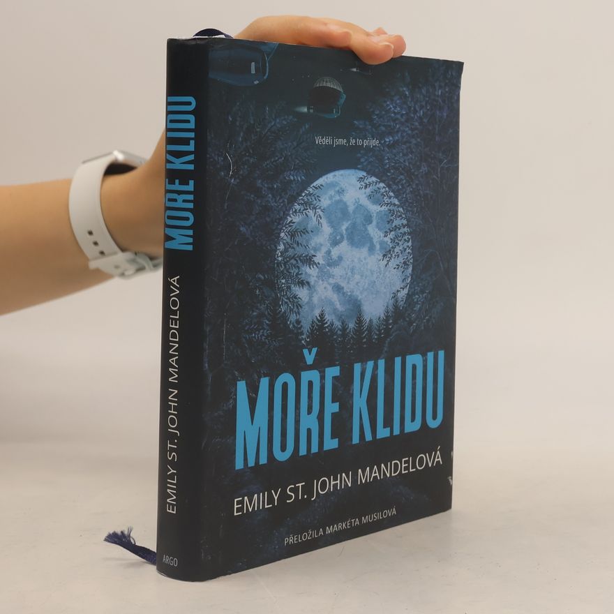 Emily St. John Mandel Moře klidu