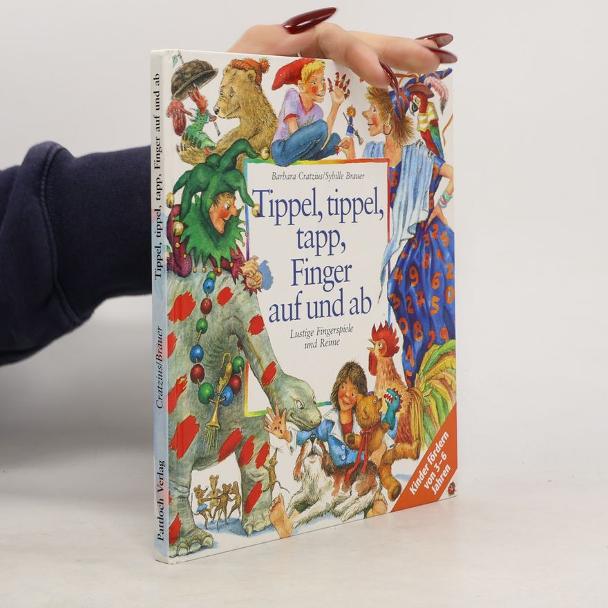 Sybille Brauer Tippel, tippel, tapp, Finger auf und ab
