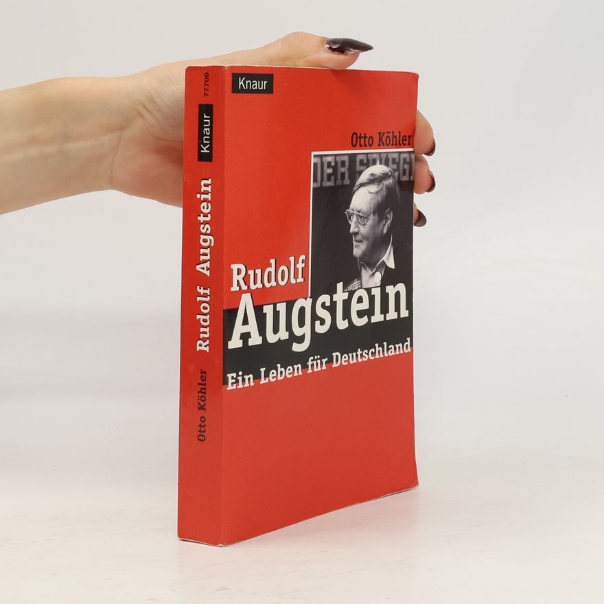 Otto Köhler Rudolf Augstein