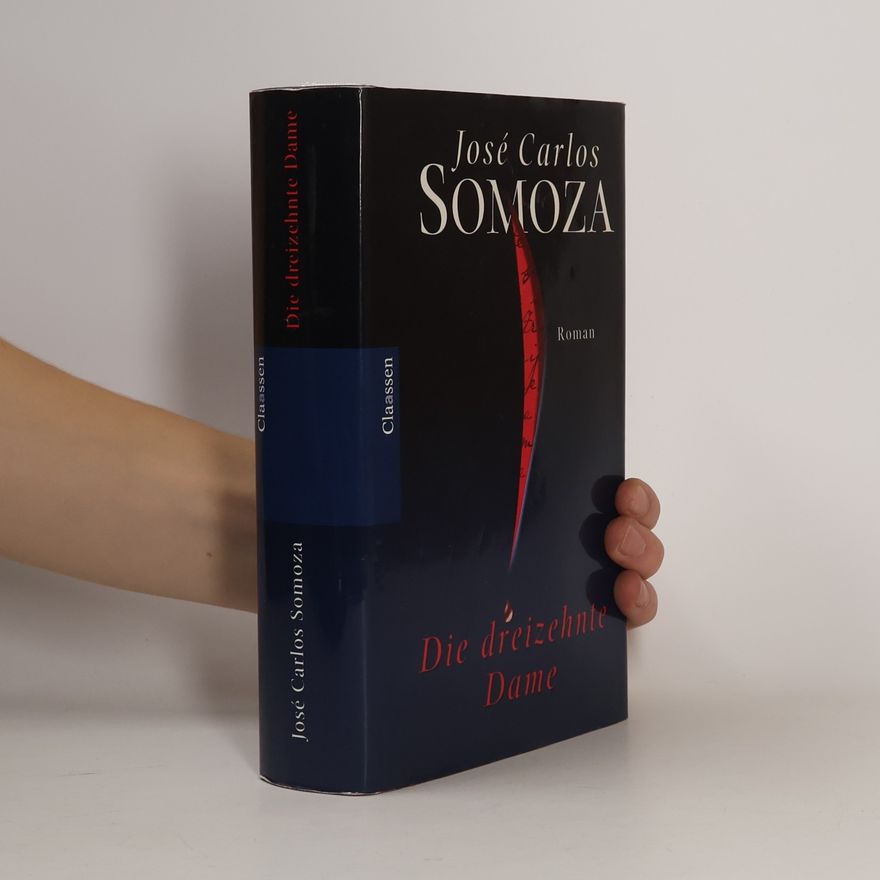 José Carlos Somoza Die dreizehnte Dame