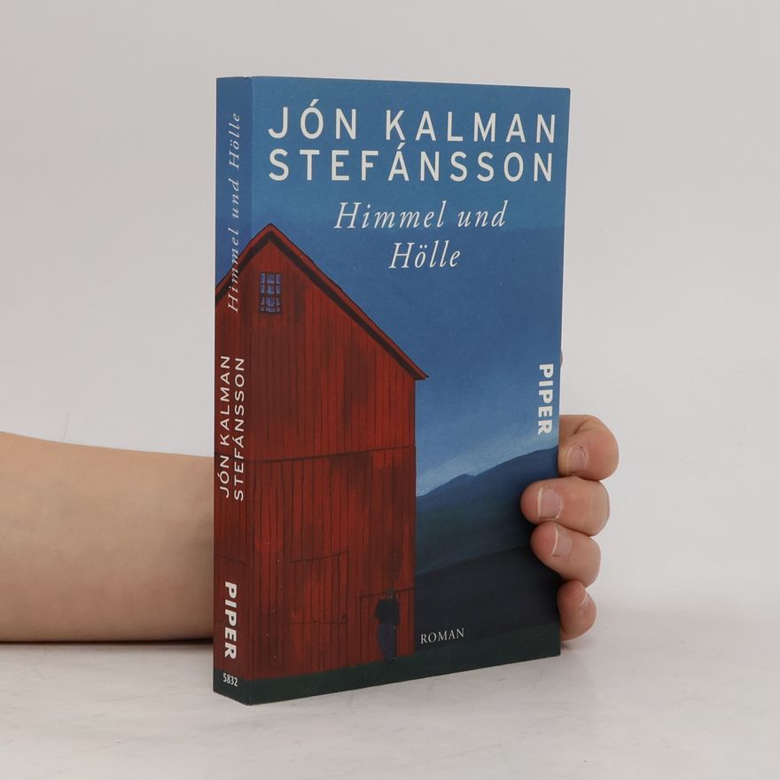 Jón Kalman Stefánsson Himmel und Hölle