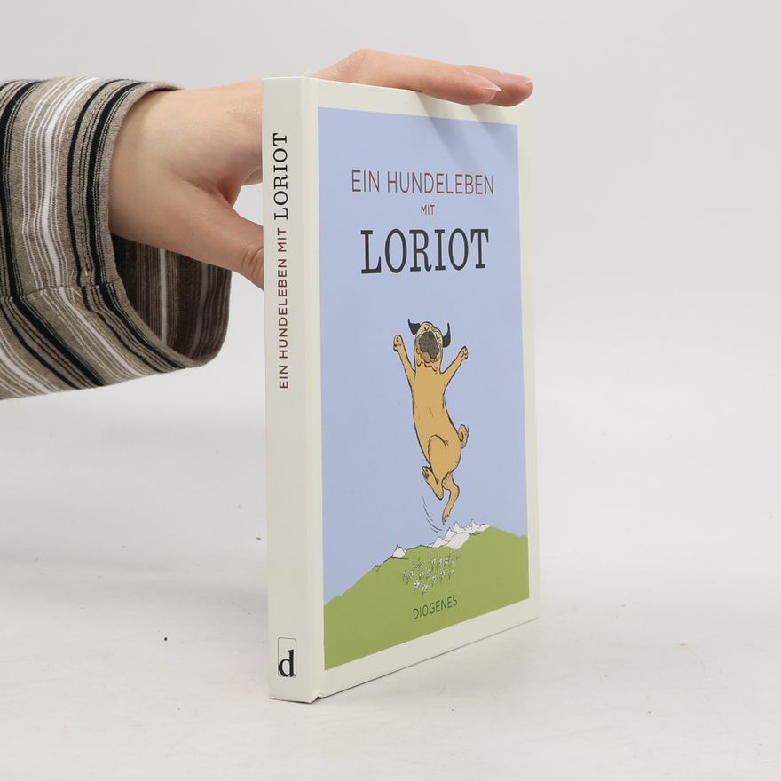 Loriot Ein Hundeleben mit Loriot