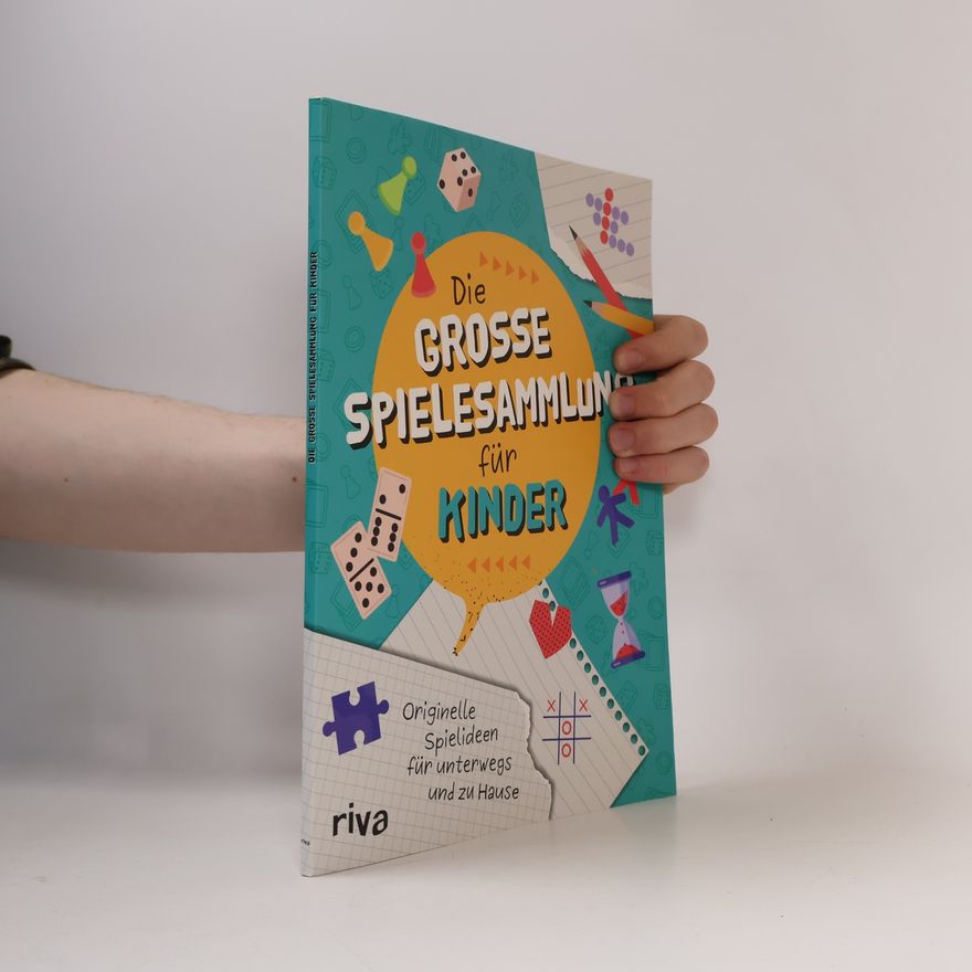 Autorenkollektiv Die große Spielesammlung für Kinder