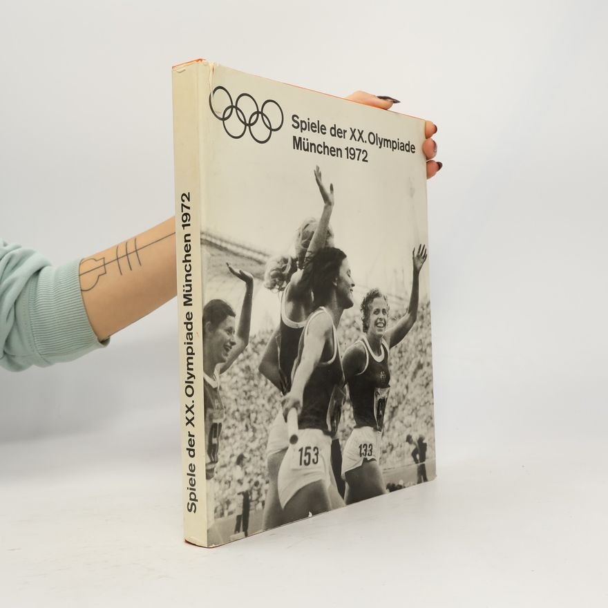 AA.VV. Spiele der XX. Olympiade. München 1972