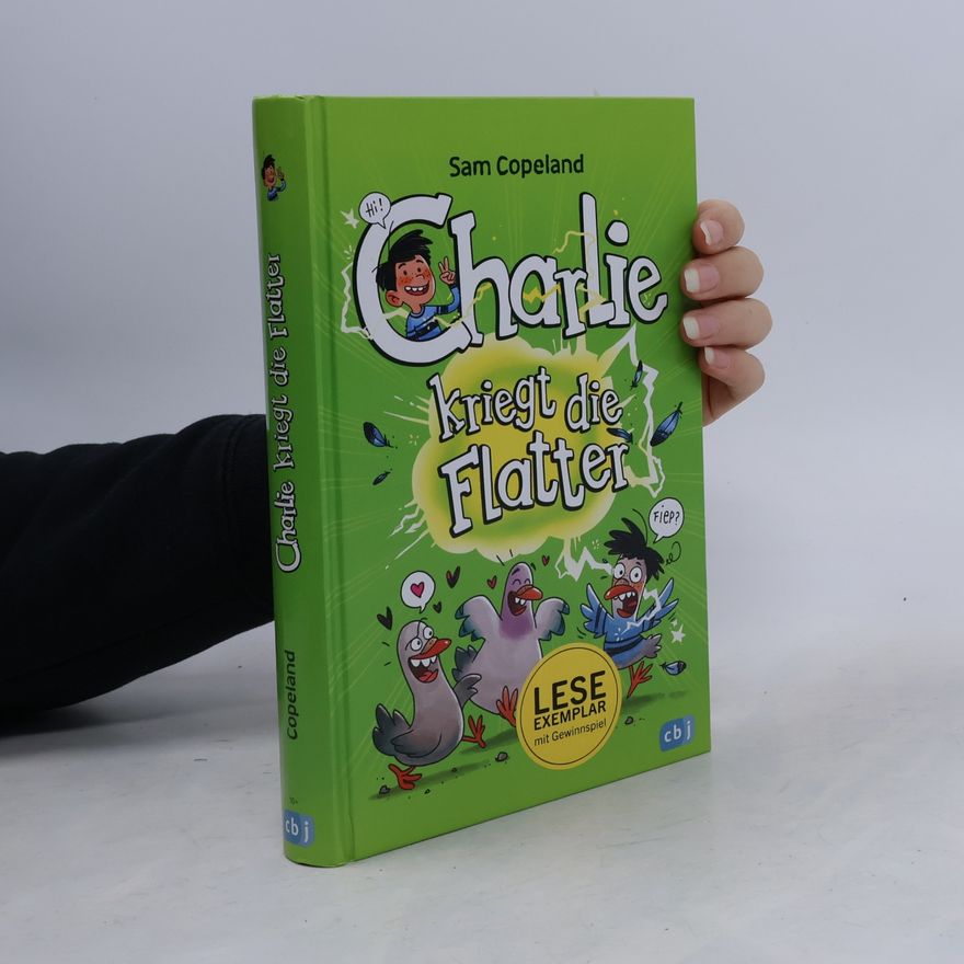 Sam Copeland Charlie kriegt die Flatter