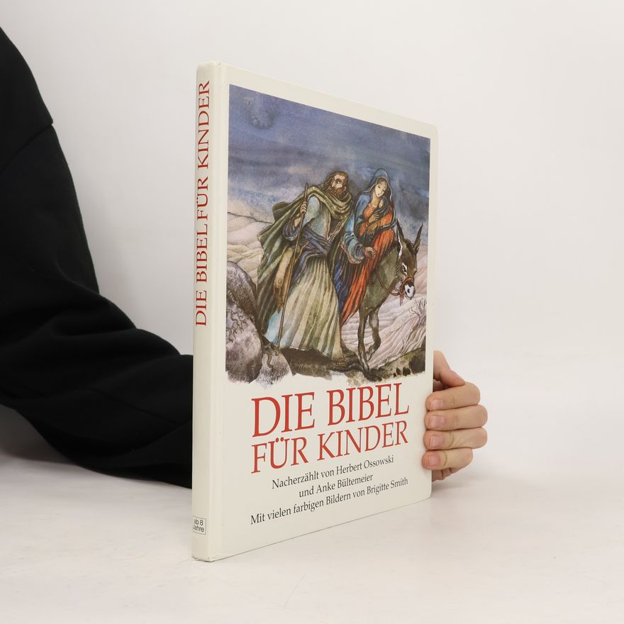 Autorenkollektiv Die Bibel für Kinder