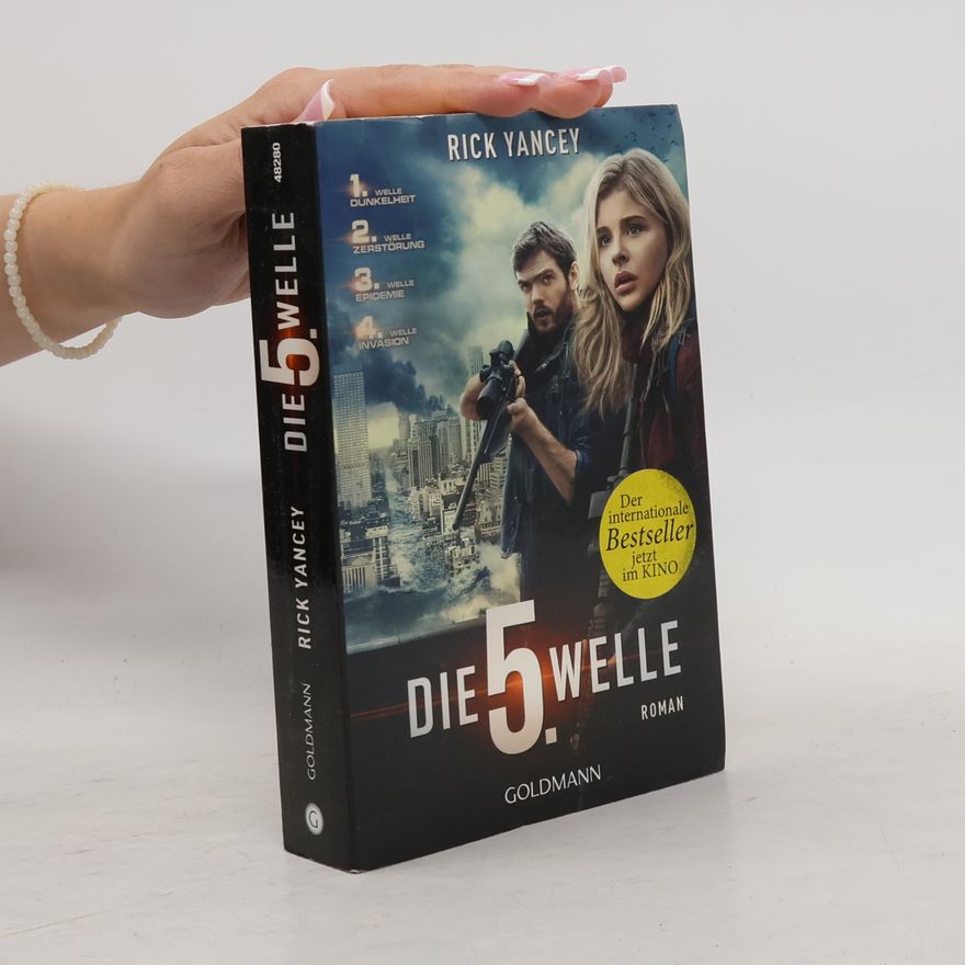 Rick Yancey Die fünfte Welle