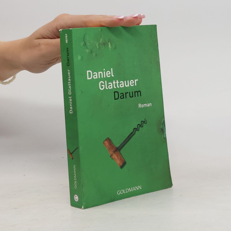 Daniel Glattauer Darum