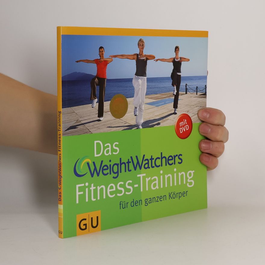 Kathrin Dost Das WeightWatchers Fitness-Training für den ganzen Körper