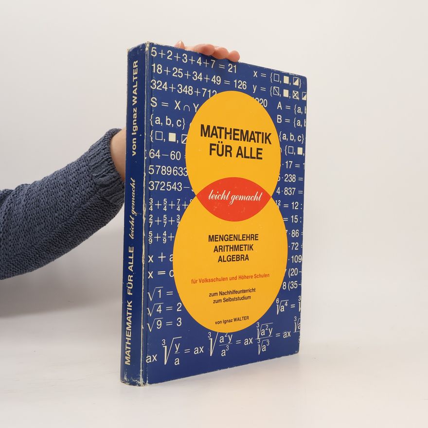 Ignaz Walter Mathematik für alle