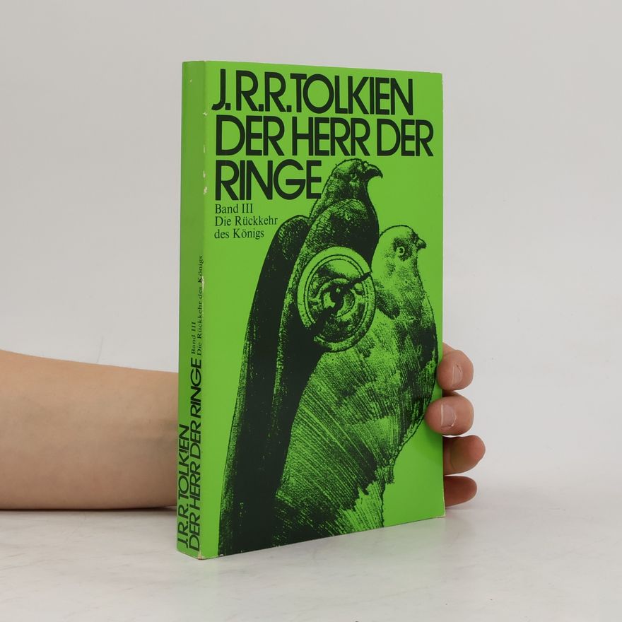 J. R. R. Tolkien Der Herr der Ringe 3. Die Rückkehr des Königs