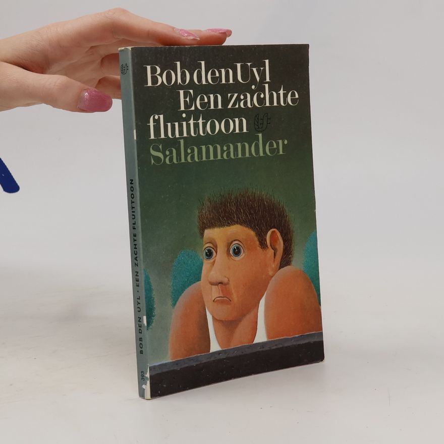 Bob den Uyl Een zachte fluittoon