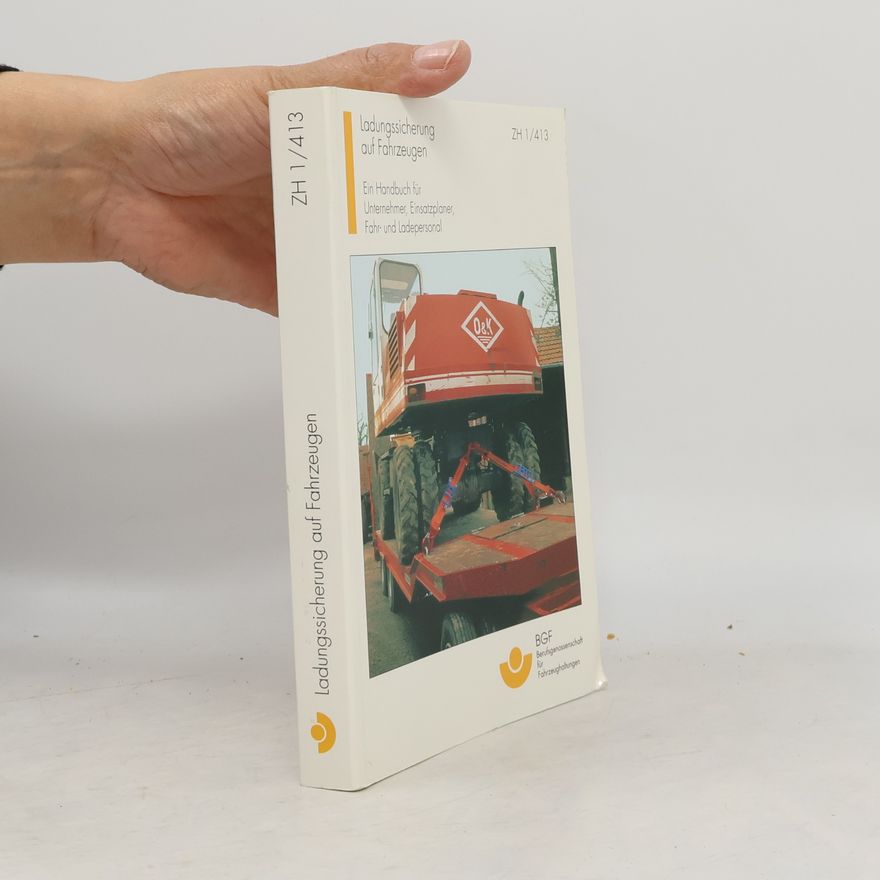 Autorenkollektiv Ladungssicherung auf Fahrzeugen