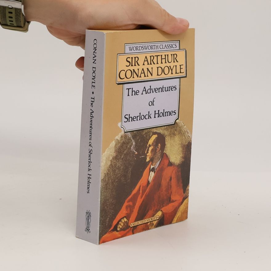 Arthur Conan Doyle The Adventures of Sherlock Holmes