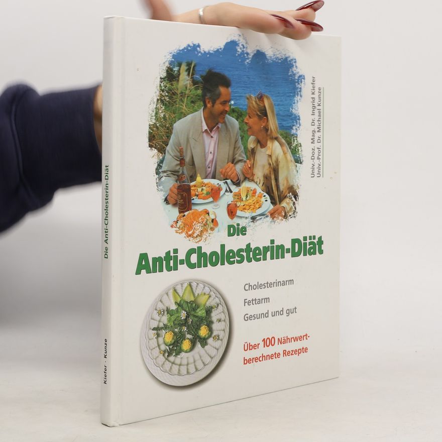 Ingrid Kiefer Die Anti-Cholesterin-Diät