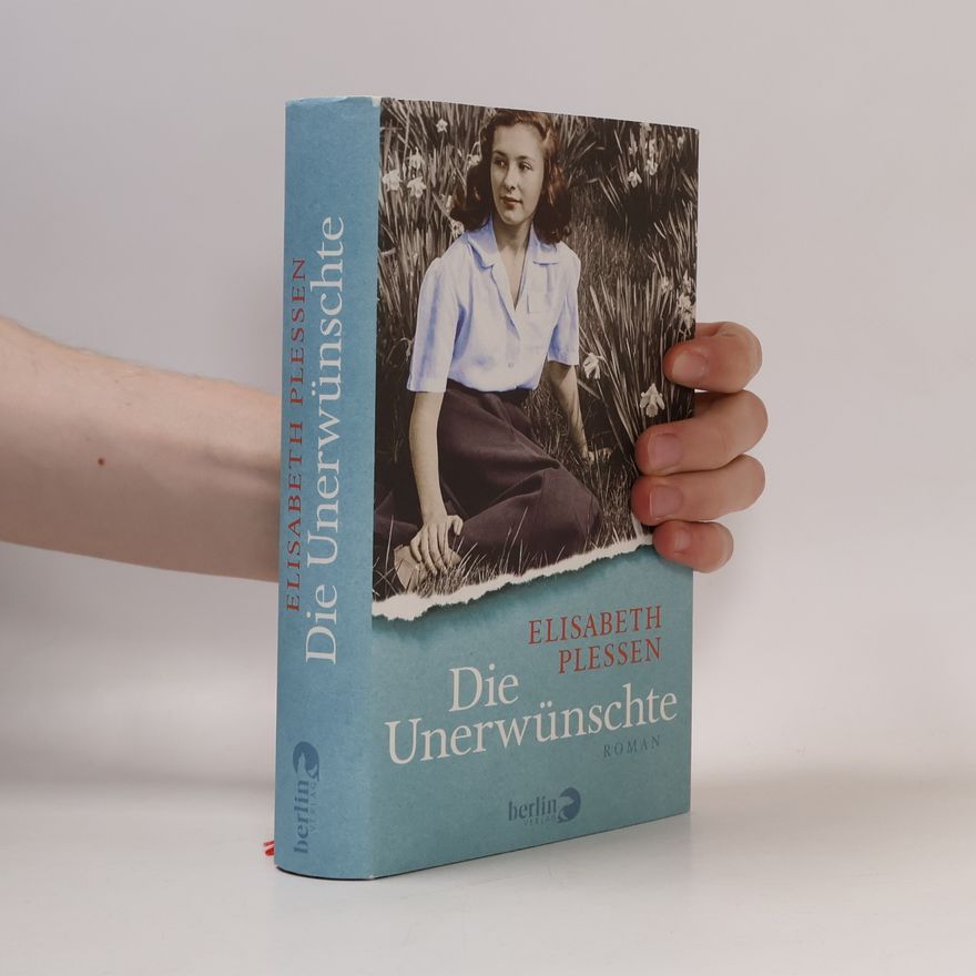 Elisabeth Plessen Die Unerwünschte