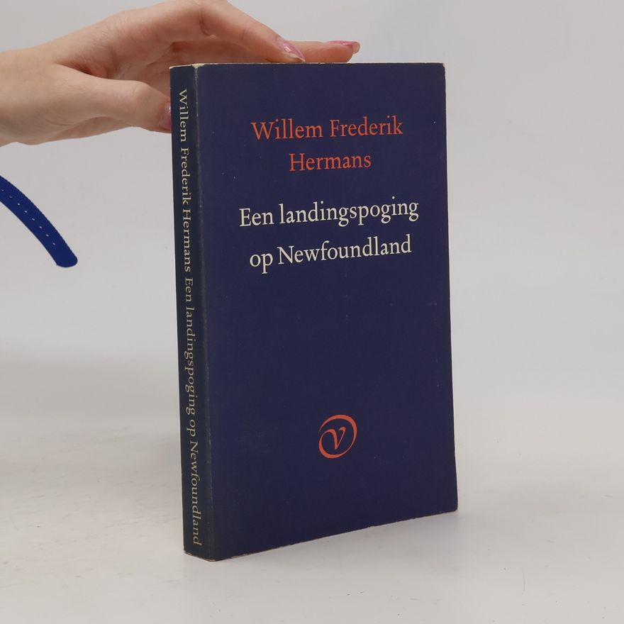 Willem Frederik Hermans Een landingspoging op Newfoundland