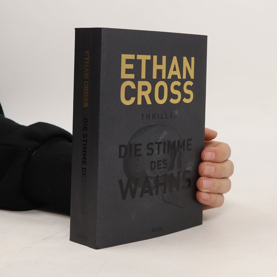 Ethan Cross Die Stimme des Wahns