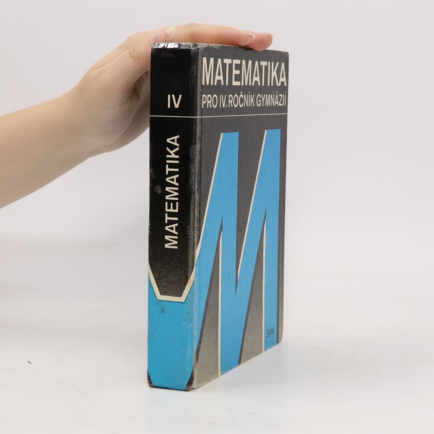 AA.VV. Matematika pro IV. ročník gymnázií