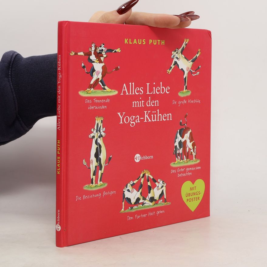 Klaus Puth Alles Liebe mit den Yoga-Kühen