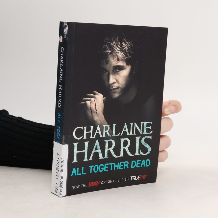 Charlaine Harris All Together Dead