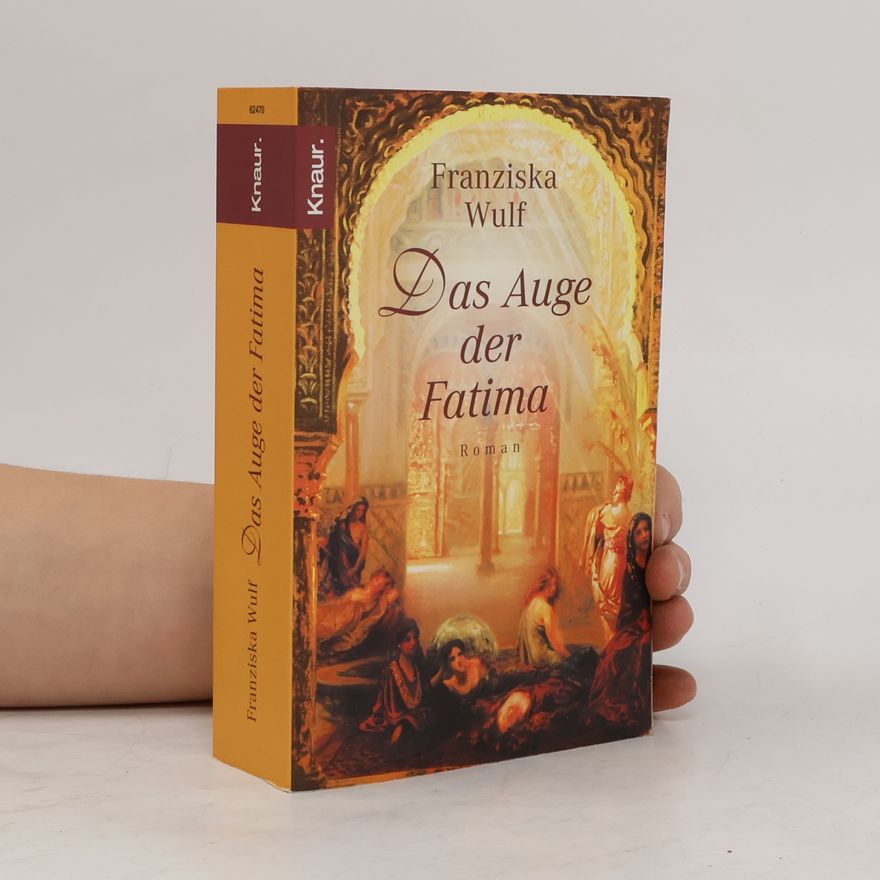Franziska Wulf Das Auge der Fatima