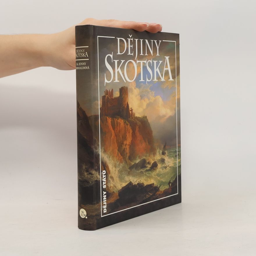 Jenny Wormald Dějiny Skotska