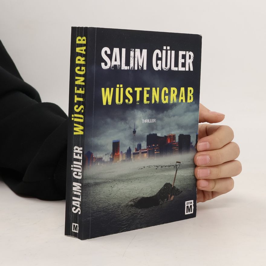 Salim Güler Wüstengrab