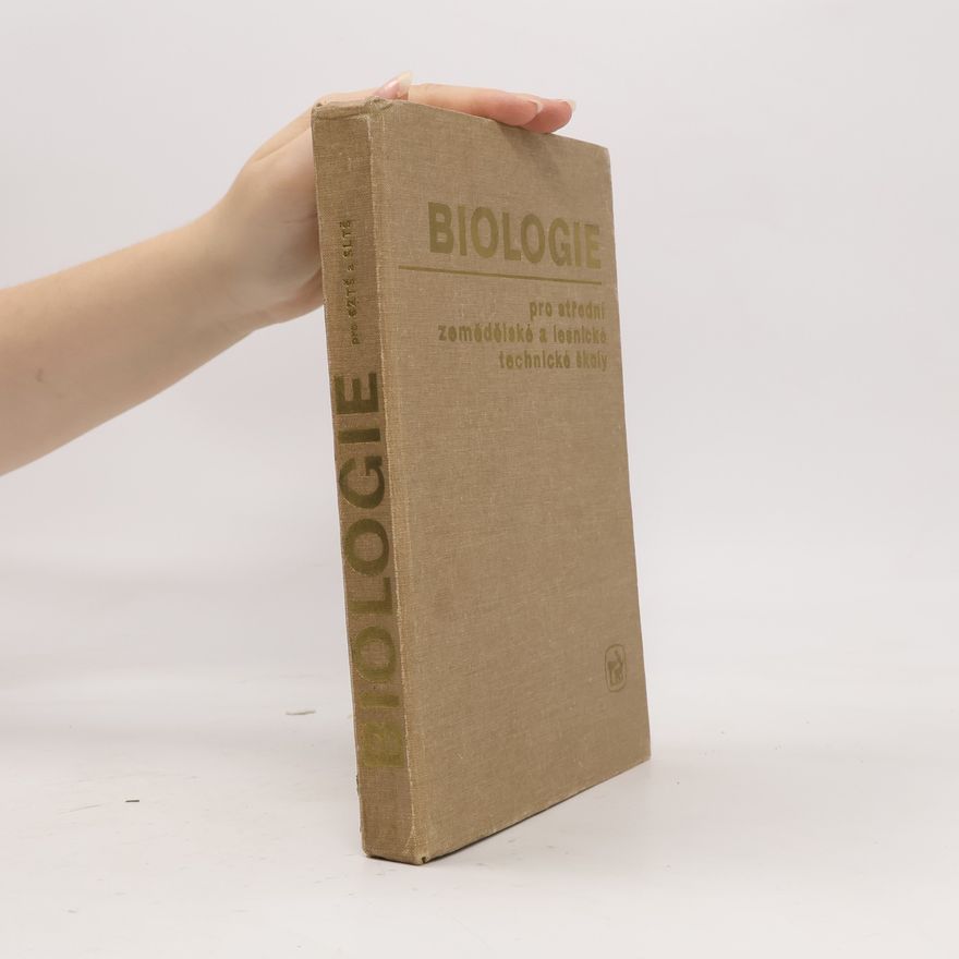 Autorenkollektiv Biologie pro střední zemědělské a lesnické technické školy