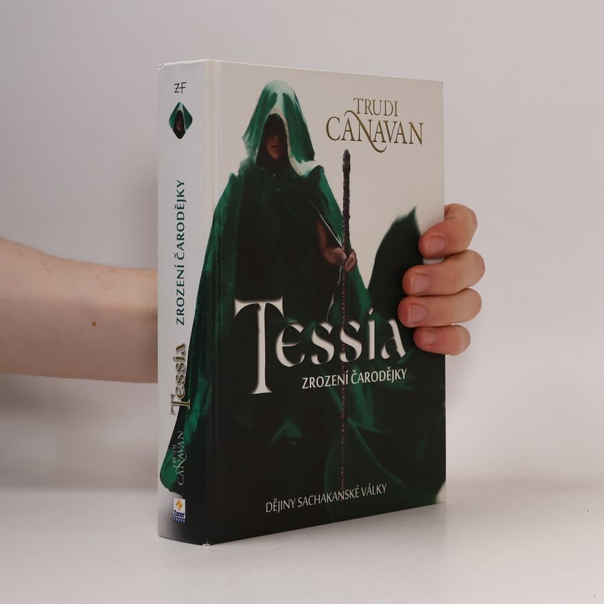 Trudi Canavan Tessia. Zrození čarodějky