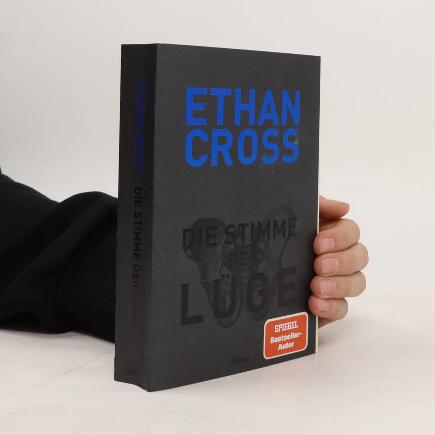 Ethan Cross Die Stimme der Lüge