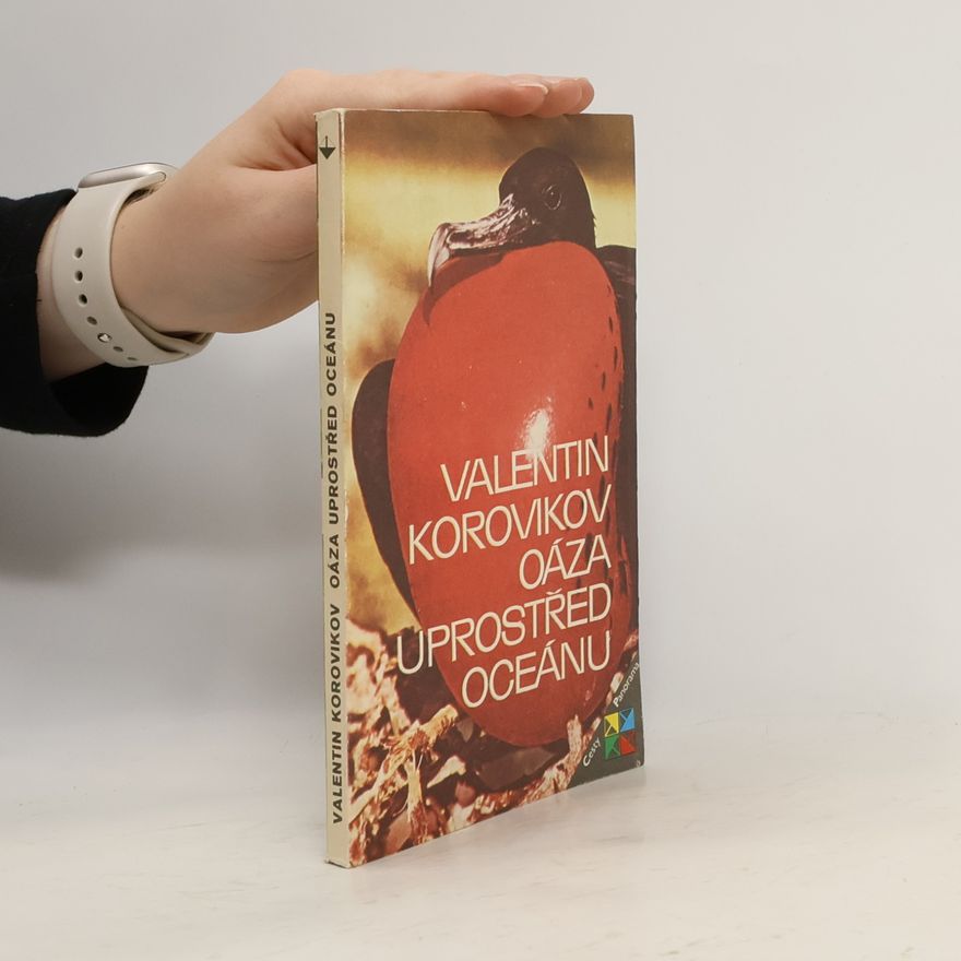 Valentin Korovikov Oáza uprostřed oceánu