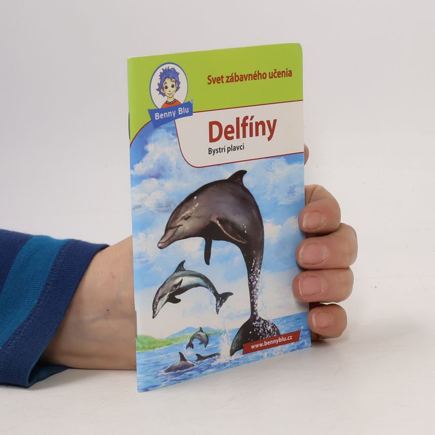 KarlHeinz Höllering Delfíny. Bystrí plavci