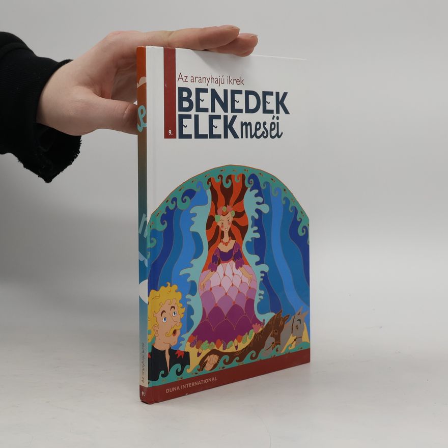Elek Benedek Az aranyhajú ikrek